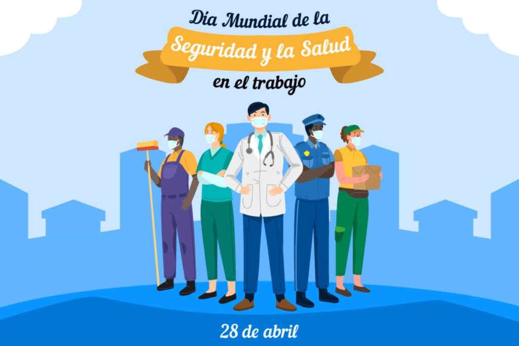 Cartel de la campaña por el Día Mundial de la Seguridad y Salud en el Trabajo, en el que se ven varios oficios representados.